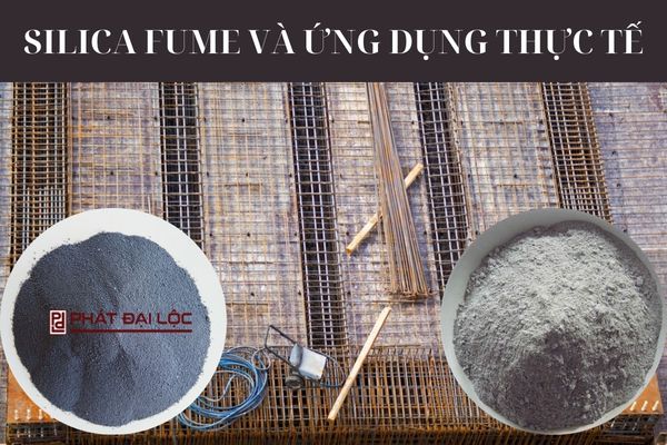 Silica fume là và ứng dụng trong thực tế